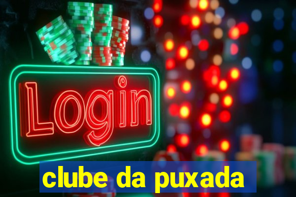 clube da puxada